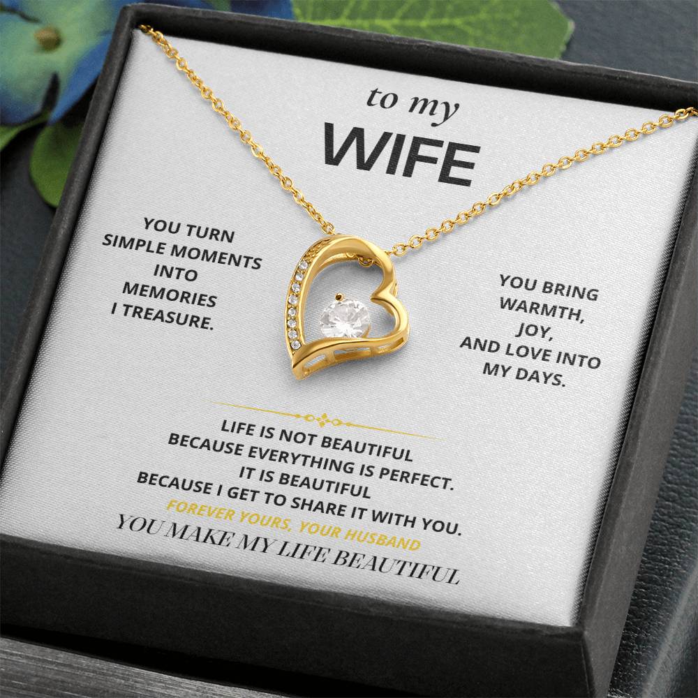 S26 - You Make Life Beautiful – Forever Love Necklace From Husband