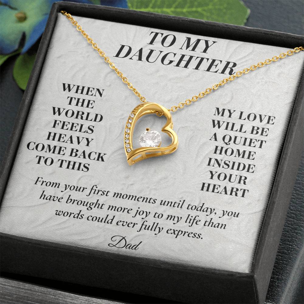 C172 - When The World Feels Heavy Remember You Will Always Have A Place In Dad’s Heart - Forever Love Necklace