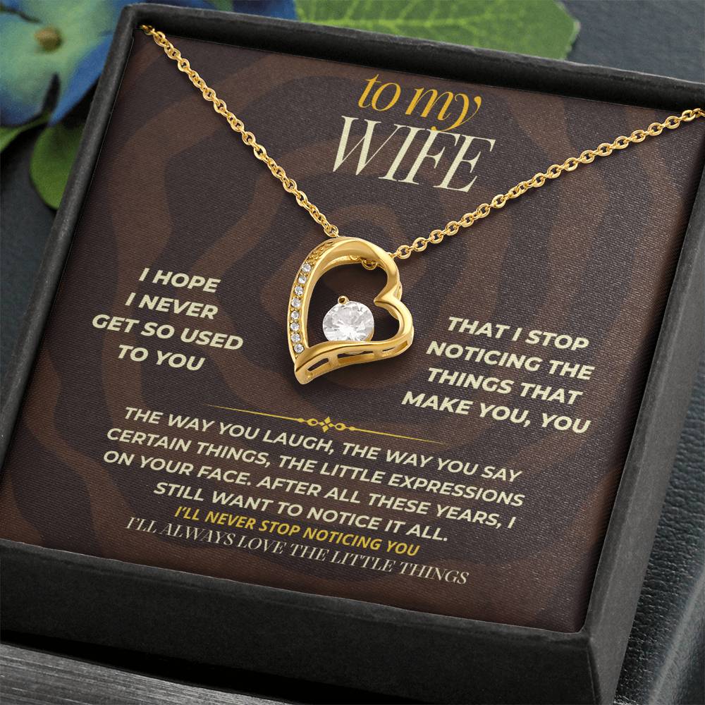 S164 - I Promise To Keep Loving The Little Things About You – Forever Love Necklace From Husband