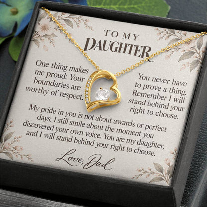 C663 - Permission To Say No And A Father Proud Of Who You Are - Forever Love Necklace