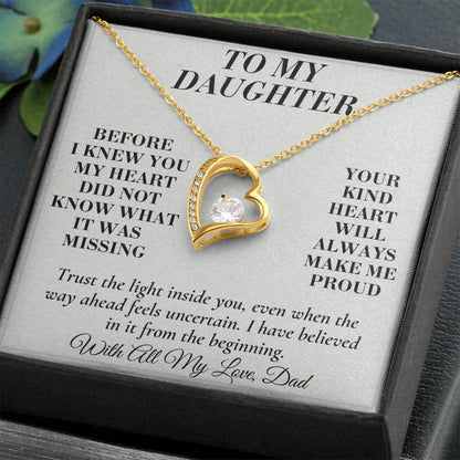 C150 - Wherever The Years Take Us You Will Always Be My Daughter My Pride And A Piece Of My Heart - Forever Love Necklace