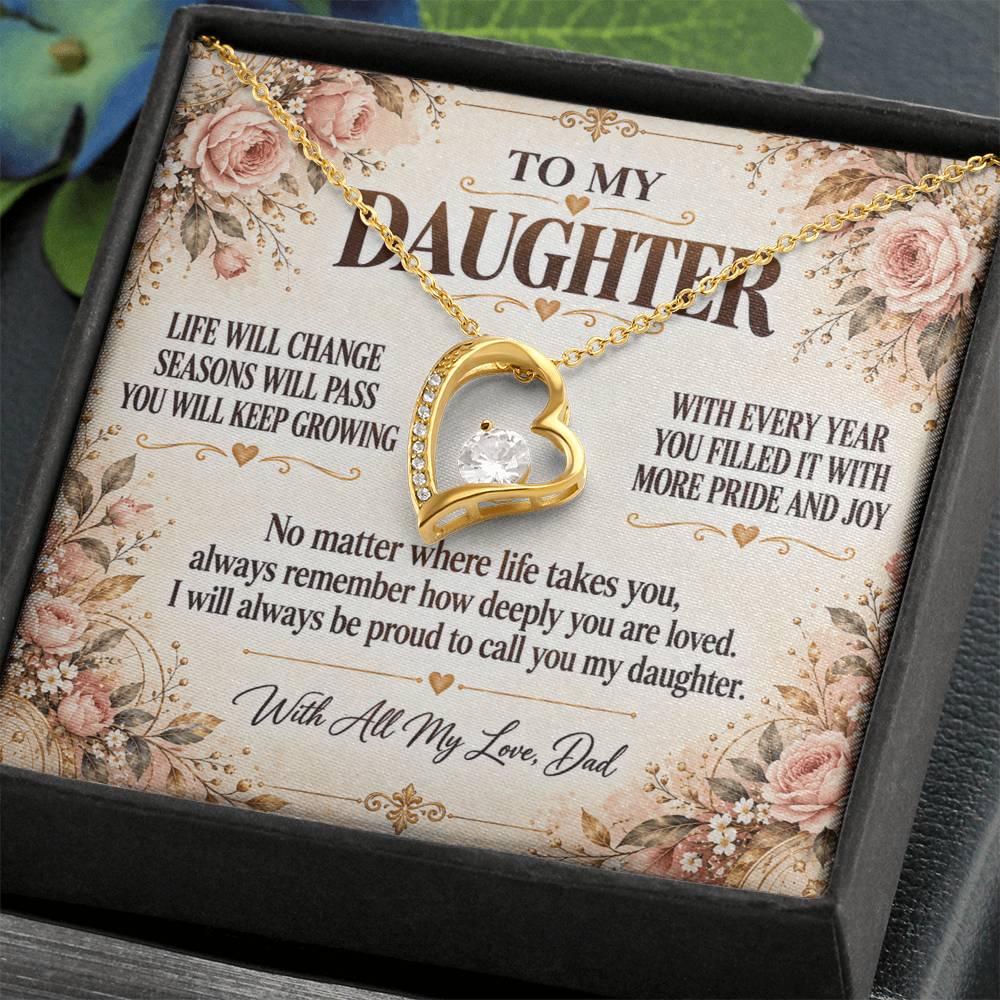 C261 - Life May Change Around You But My Love For You Will Always Remain Constant - Forever Love Necklace