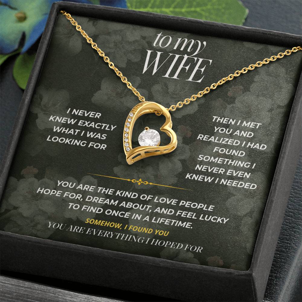 S86 - You Are More Than I Ever Hoped For – Forever Love Necklace From Husband