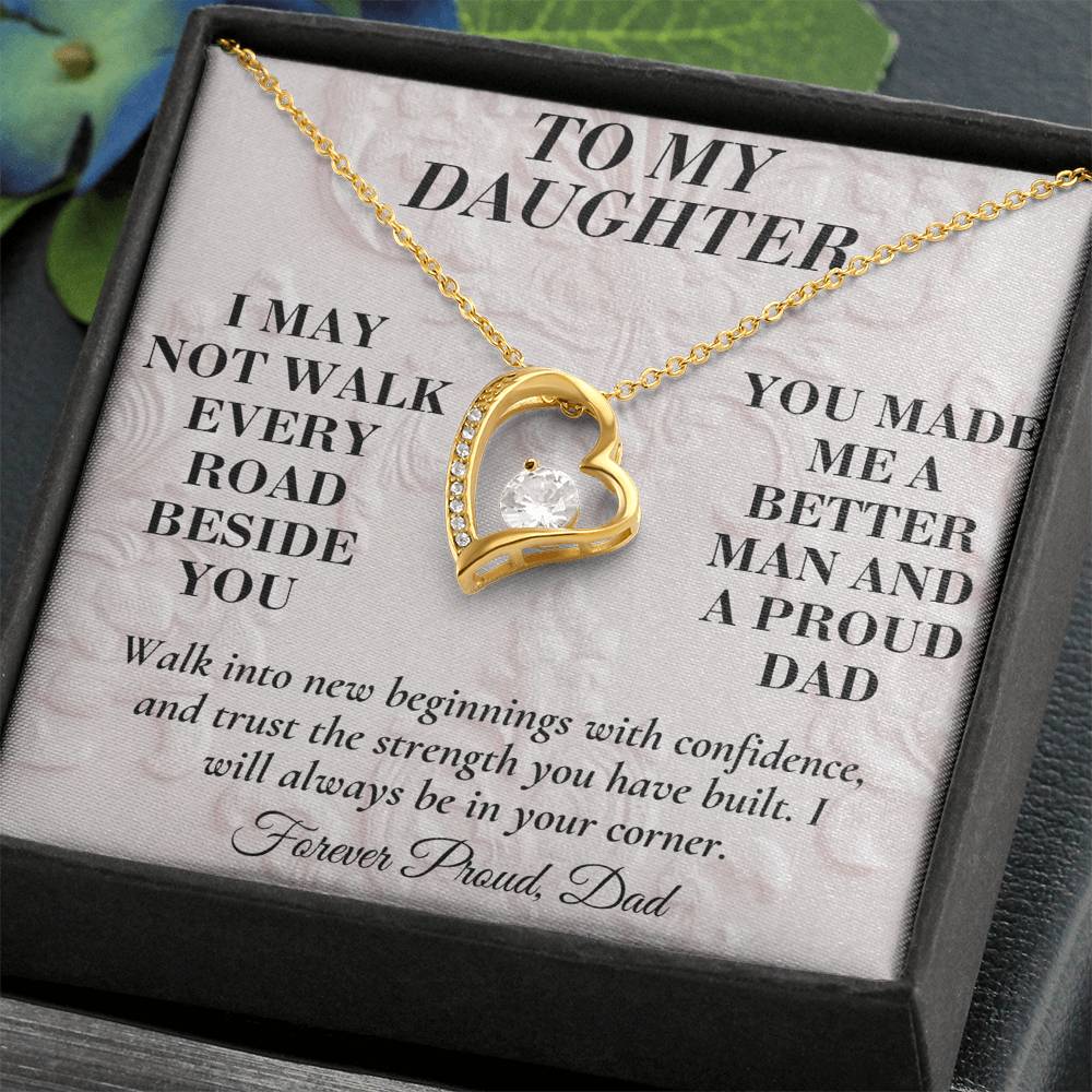 C199 - The Greatest Gift Life Gave Me Was The Chance To Love You As Your Dad - Forever Love Necklace