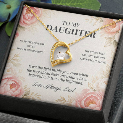 C80 - Whenever You Look Back Know There Has Always Been A Dad Proudly Standing Behind You - Forever Love Necklace