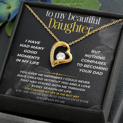S289 - You Are One Of The Best Things That Ever Happened To Me – Forever Love Necklace From Dad