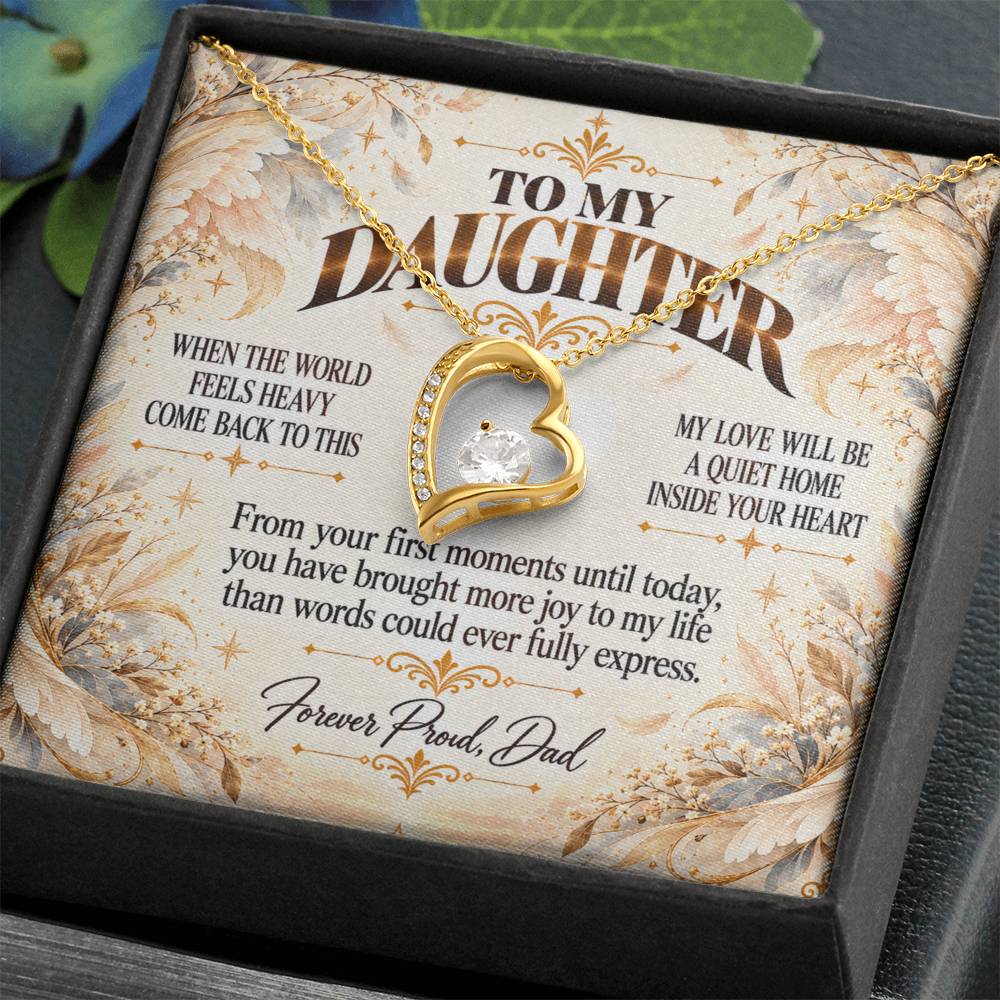 C447 - May You Never Outgrow The Truth That You Are Deeply Loved Completely Valued And Forever My Daughter - Forever Love Necklace