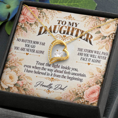 C430 - Whenever You Look Back Know There Has Always Been A Dad Proudly Standing Behind You - Forever Love Necklace