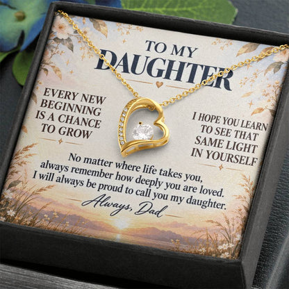 C266 - May Every New Beginning Remind You That Dad Will Always Stand Behind You - Forever Love Necklace