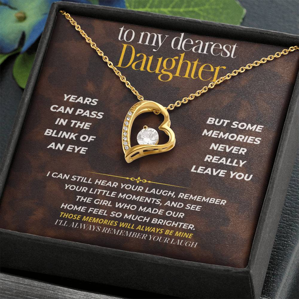S257 - I’ll Always Remember The Sound Of Your Laugh – Forever Love Necklace From Dad