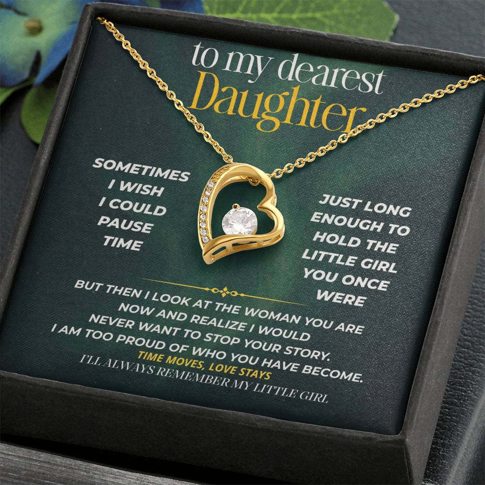 S244 - I’ll Always Remember The Little Girl You Were – Forever Love Necklace From Dad