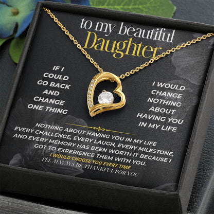 S293 - You Are The Daughter I Will Always Thank Life For – Forever Love Necklace From Dad