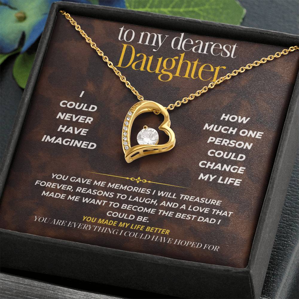 S253 - You Are The Daughter I Always Dreamed Of – Forever Love Necklace From Dad