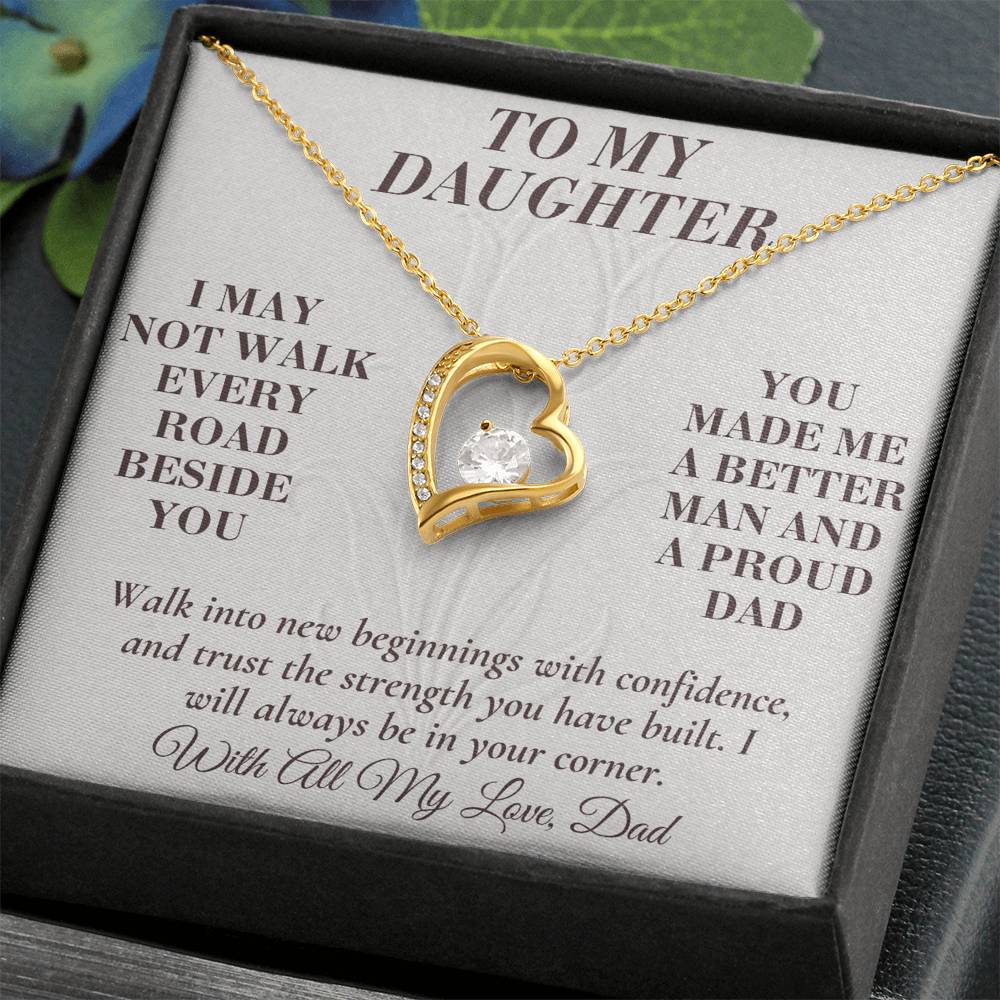 C149 - The Greatest Gift Life Gave Me Was The Chance To Love You As Your Dad - Forever Love Necklace