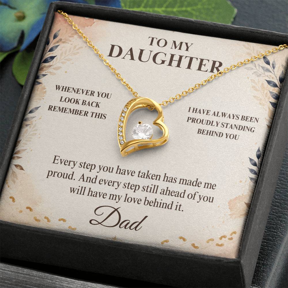 C30 - Whenever You Look Back Know There Has Always Been A Dad Proudly Standing Behind You - Forever Love Necklace