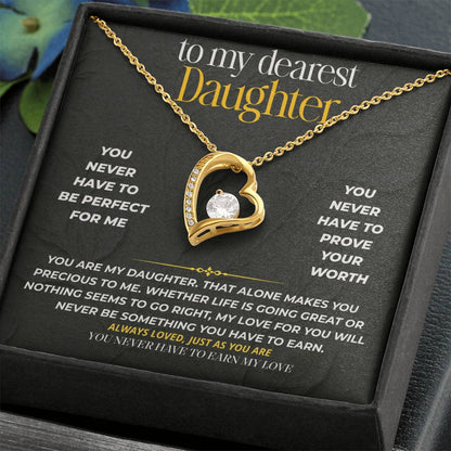 S219 - You Never Have To Earn My Love – Forever Love Necklace From Dad