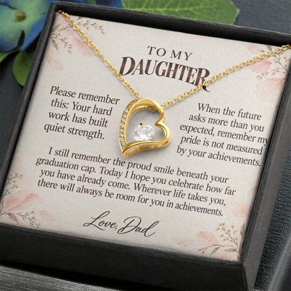 C531 - Your Graduation Day And Quiet Words For Your Hardest Days - Forever Love Necklace