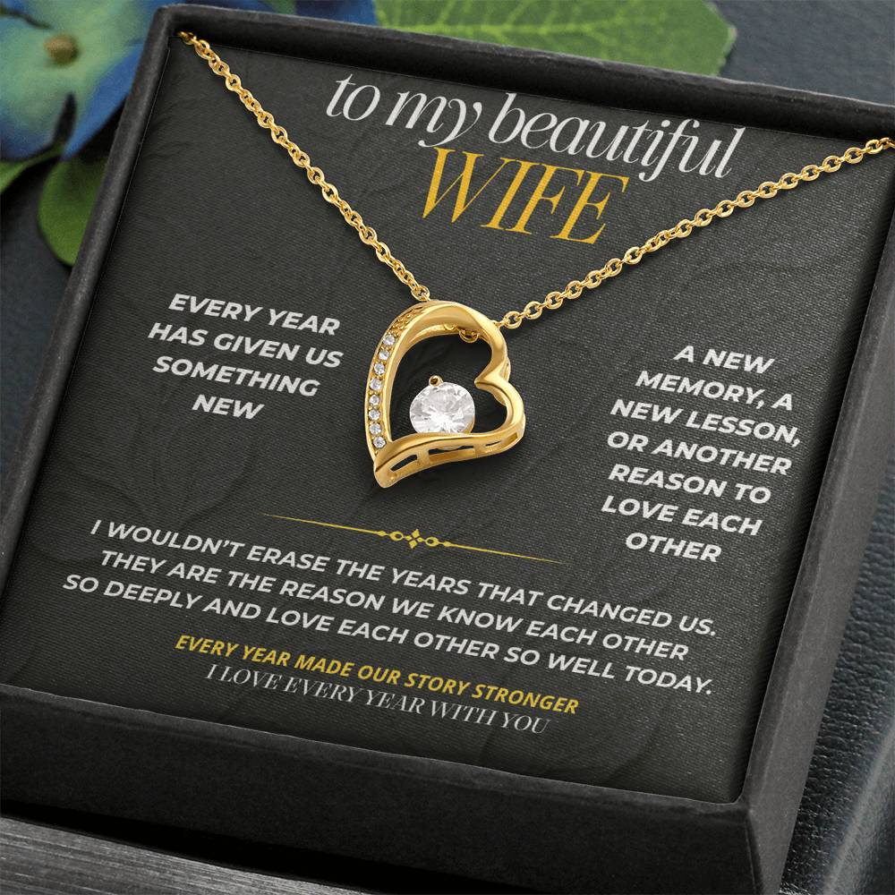 S195 - I Love Every Year That Has Made Us Us – Forever Love Necklace From Husband