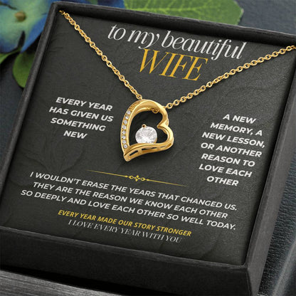 S195 - I Love Every Year That Has Made Us Us – Forever Love Necklace From Husband