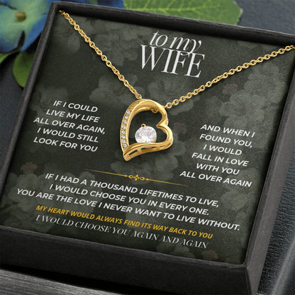 S77 - I’d Choose You In Every Lifetime – Forever Love Necklace From Husband