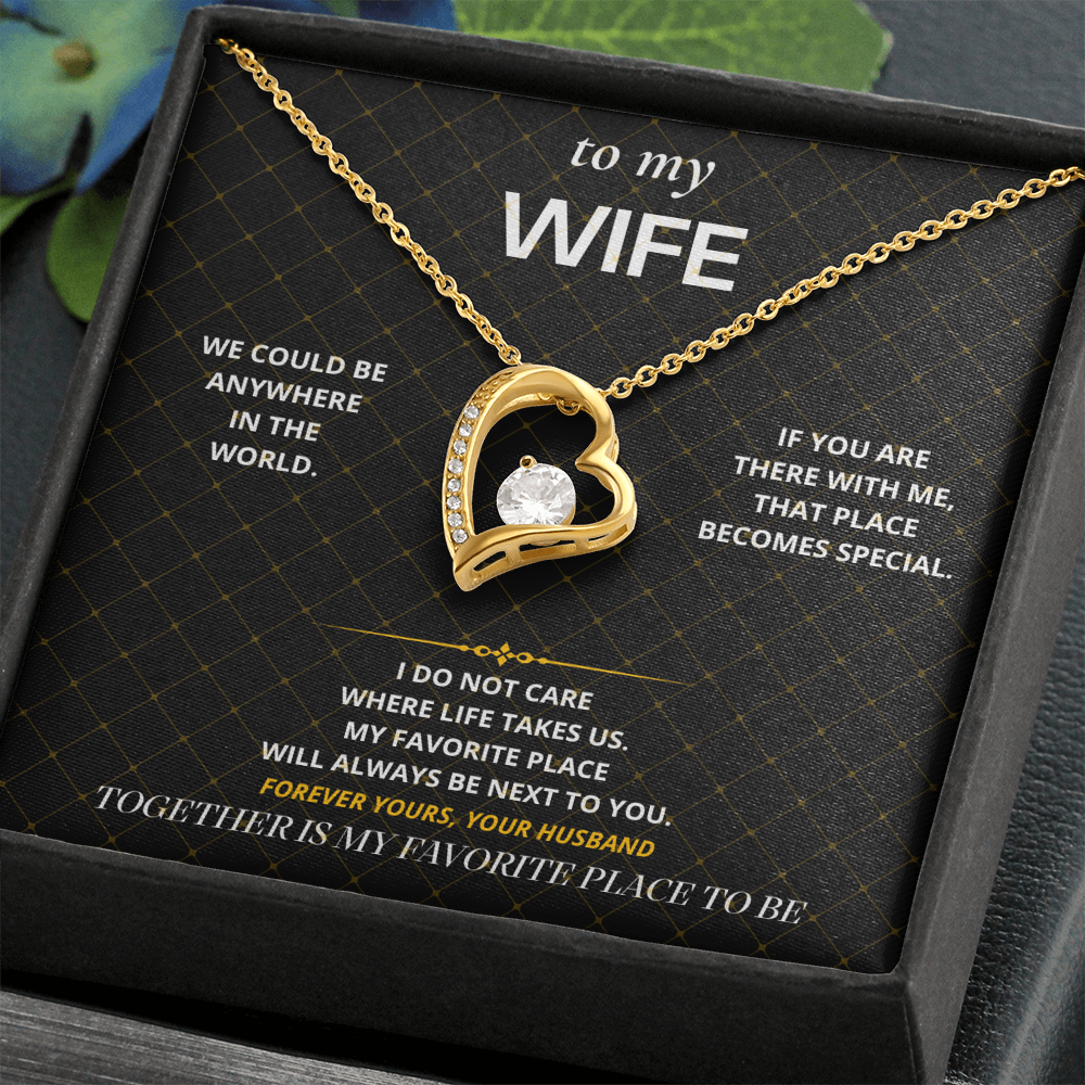 S32 - Together Is My Favorite Place – Forever Love Necklace From Husband