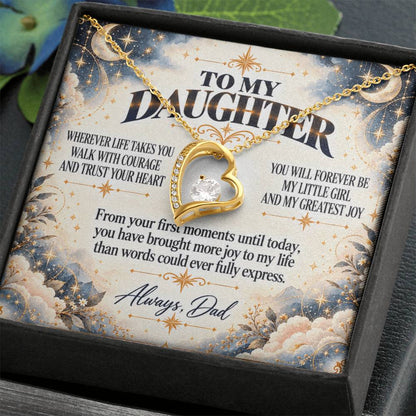 C402 - Wherever Life Takes You May You Always Feel Dad’s Love Guiding Your Heart - Forever Love Necklace