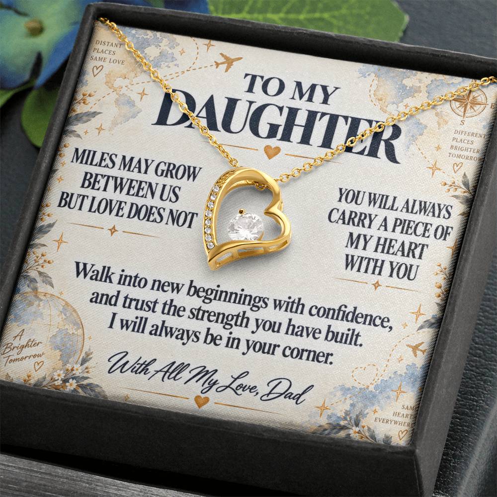C269 - There Is No Distance Great Enough To Change The Bond Between A Father And Daughter - Forever Love Necklace