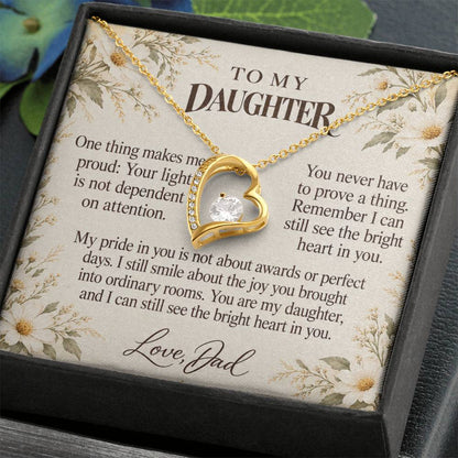C668 - The Light Inside You And A Father Proud Of Who You Are - Forever Love Necklace