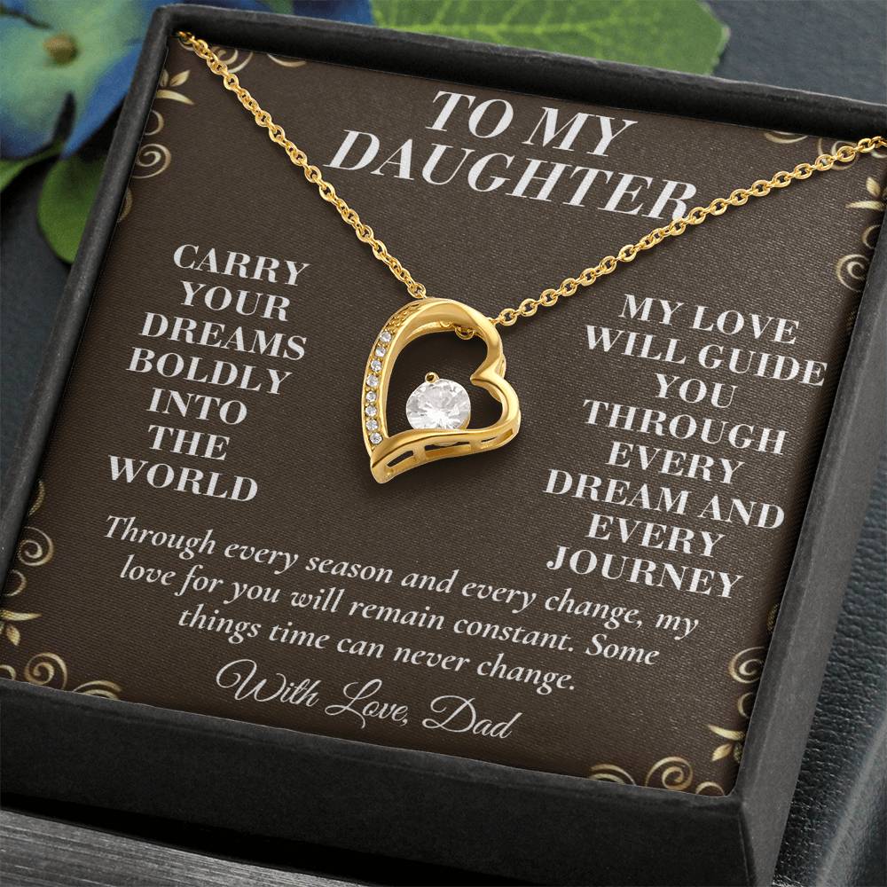 C193 - Wherever Tomorrow Leads You Remember You Have Already Made Your Dad Incredibly Proud - Forever Love Necklace
