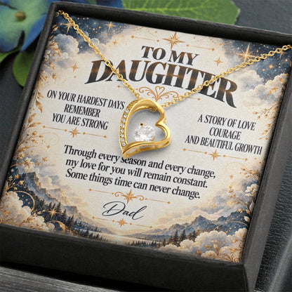C388 - The Strong Woman You Are Becoming Will Always Remind Me Of The Little Girl I Adore - Forever Love Necklace