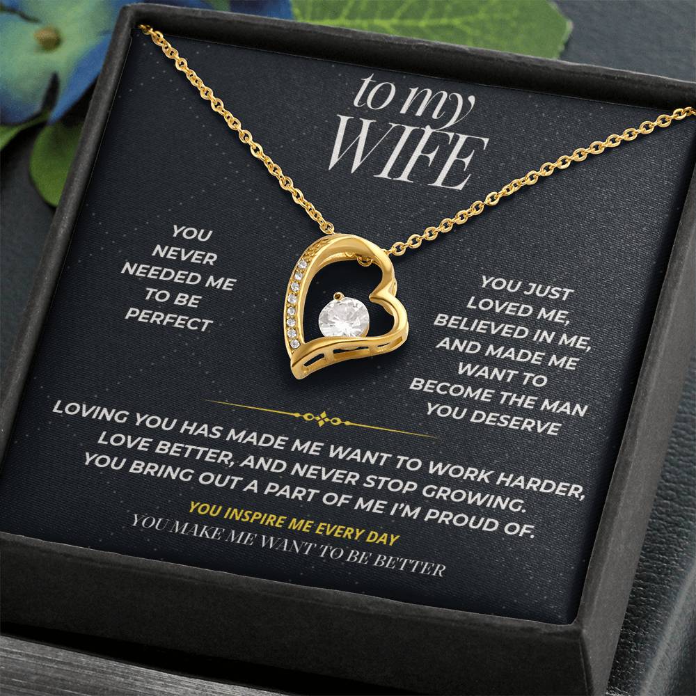 S94 - You Make Me Want To Be Better – Forever Love Necklace From Husband