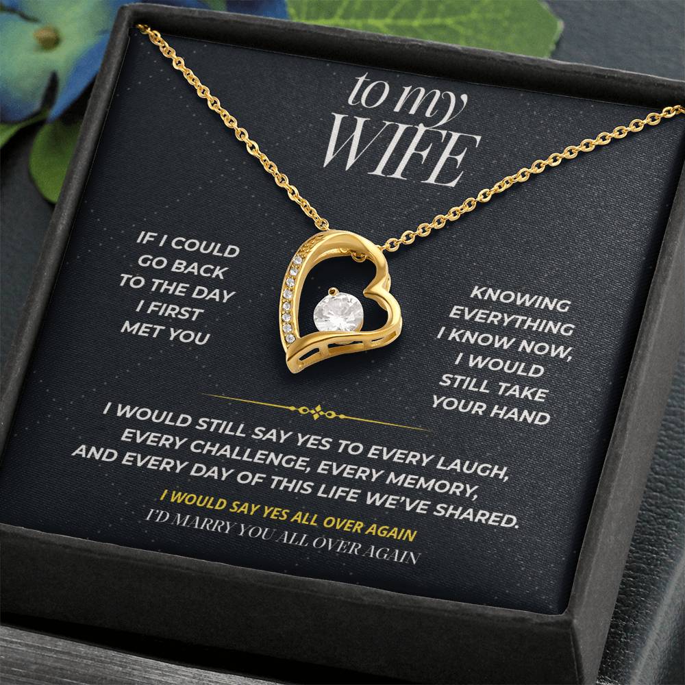 S97 - I’d Marry You All Over Again – Forever Love Necklace From Husband