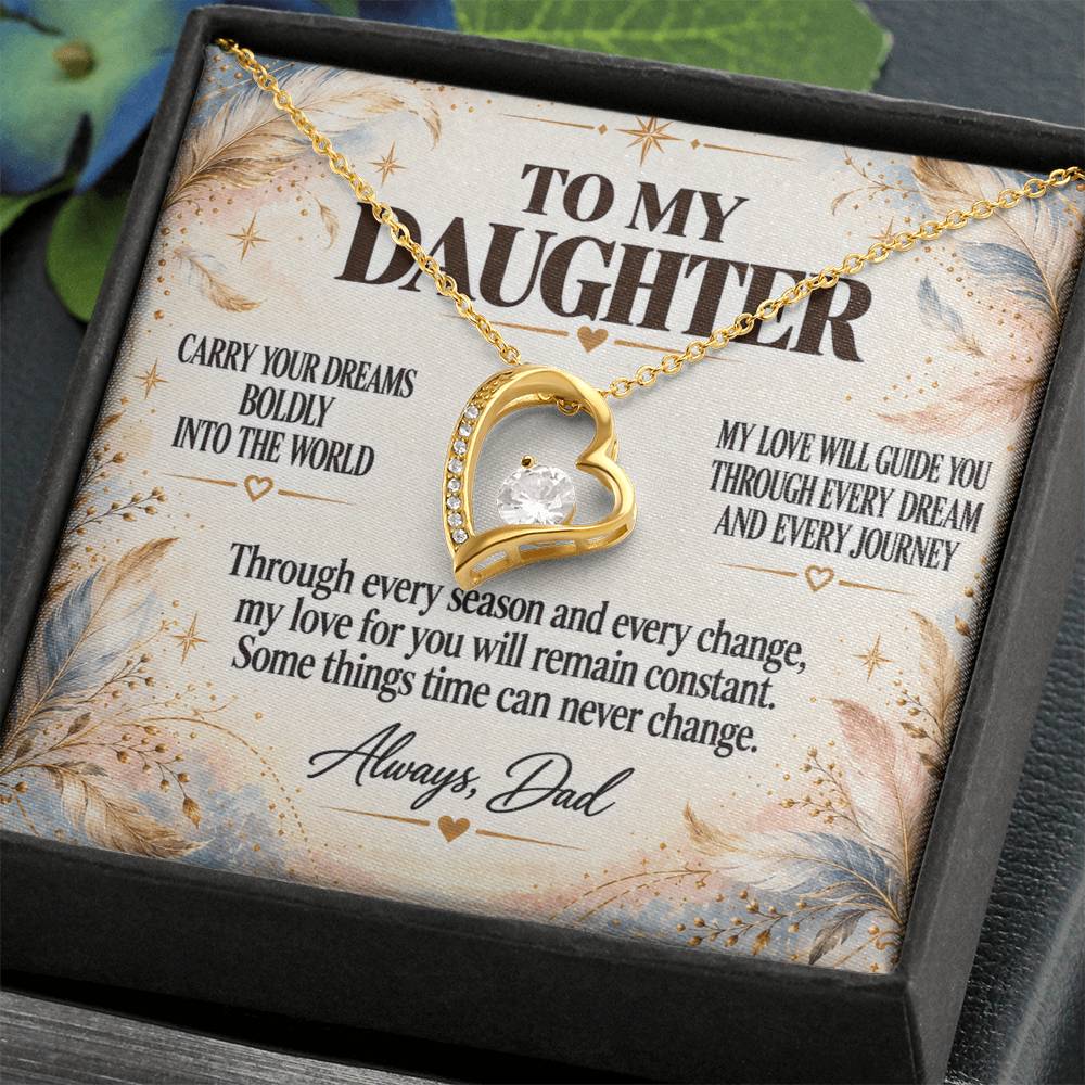 C218 - Carry Your Dreams Boldly And Carry My Love Gently Wherever You Go - Forever Love Necklace