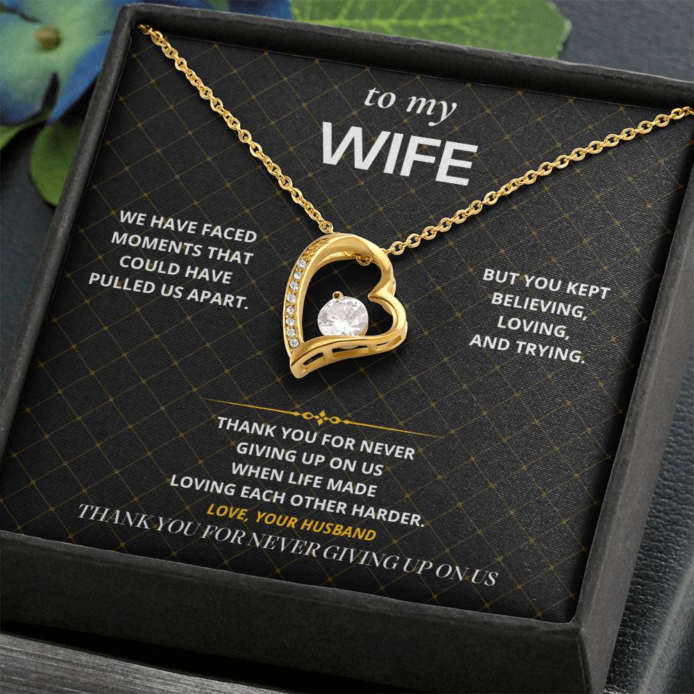 S60 - Thank You For Never Giving Up – Forever Love Necklace From Husband