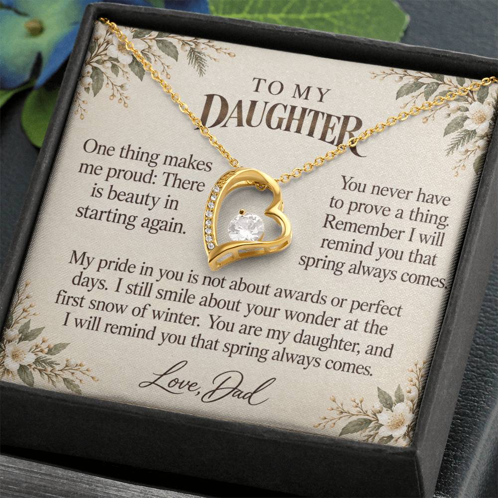 C563 - The First Snowfall And A Father Proud Of Who You Are - Forever Love Necklace