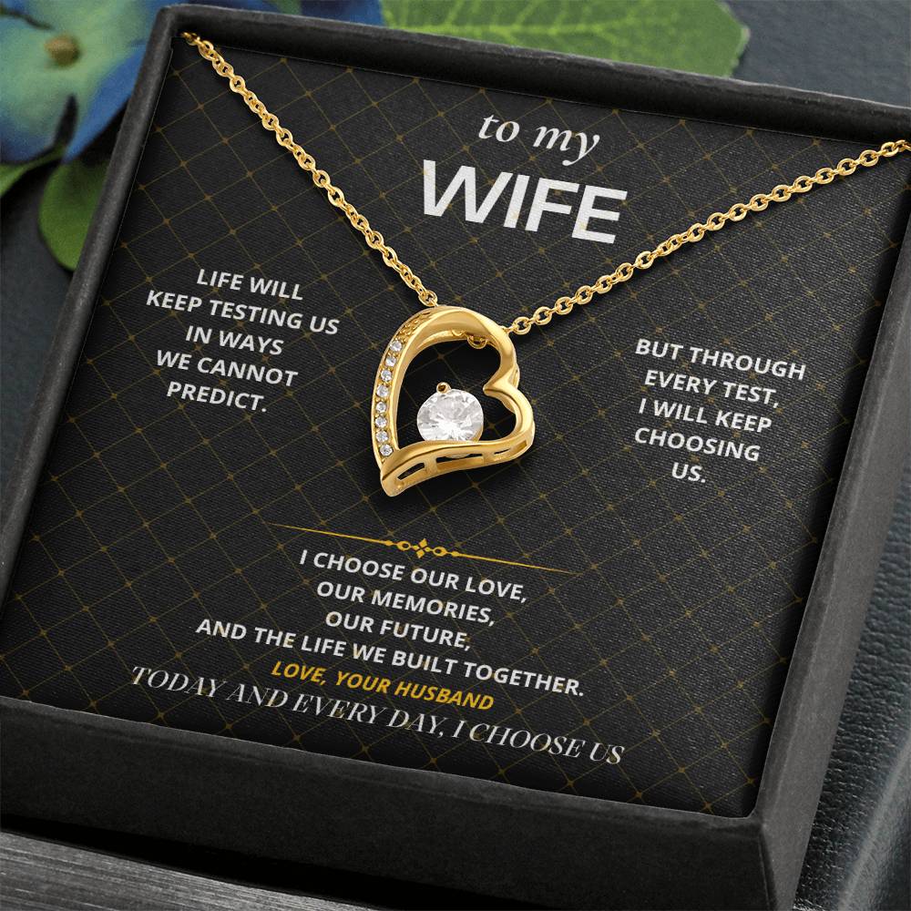S48 - I Choose Us – Forever Love Necklace From Husband