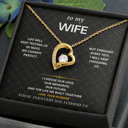 S48 - I Choose Us – Forever Love Necklace From Husband
