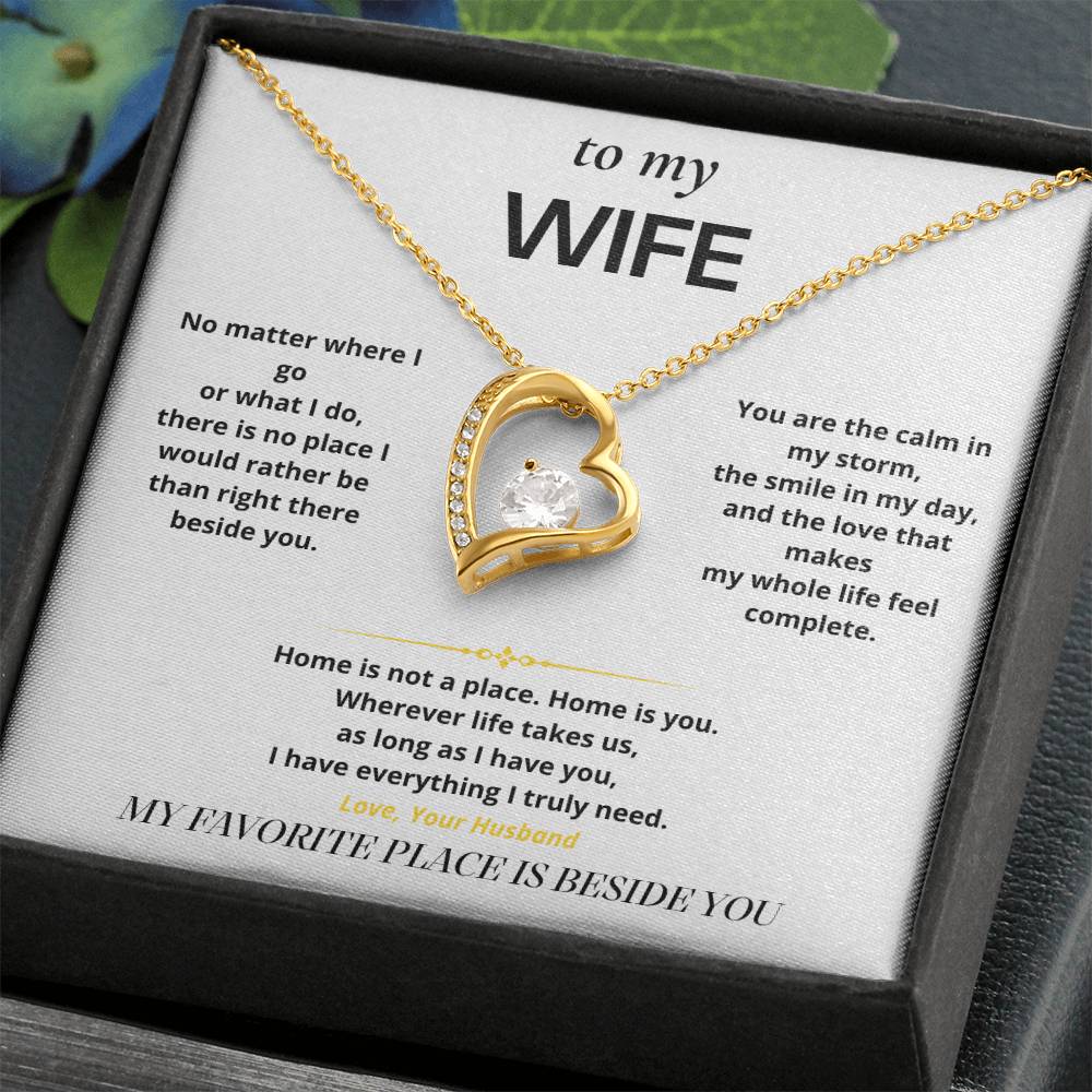 S8 - My Favorite Place Is Beside You – Forever Love Necklace From Husband