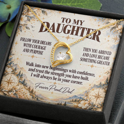 C359 - Follow Your Dreams With Courage And Know Dad Will Always Be Cheering For You - Forever Love Necklace