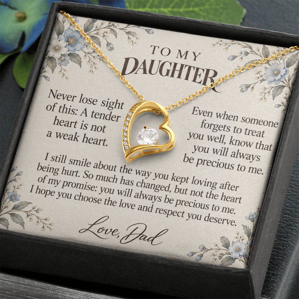 C618 - After The Heartbreak And A Father Proud Of Who You Are - Forever Love Necklace