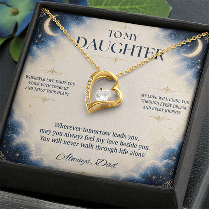 C2 - Wherever Life Takes You May You Always Feel Dad’s Love Guiding Your Heart - Forever Love Necklace