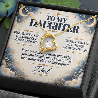 C252 - Wherever Life Takes You May You Always Feel Dad’s Love Guiding Your Heart - Forever Love Necklace