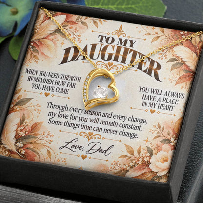 C483 - The World Is Brighter Because You Are In It And My Life Is Better Because You Are My Daughter - Forever Love Necklace