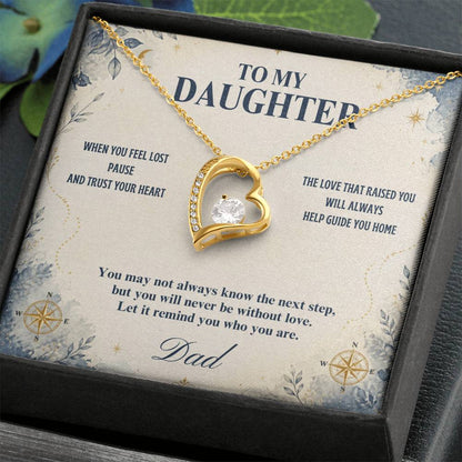 C34 - When You Feel Lost Remember The Love That Raised You Will Always Help Guide You Home - Forever Love Necklace