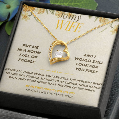 S127 - I’d Still Pick You In A Room Full Of People – Forever Love Necklace From Husband