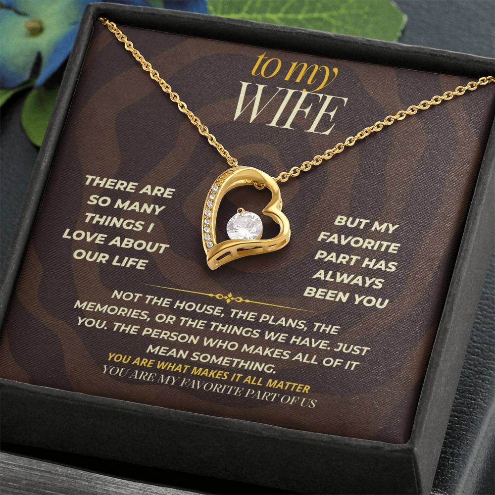 S163 - You Are My Favorite Part Of Us – Forever Love Necklace From Husband