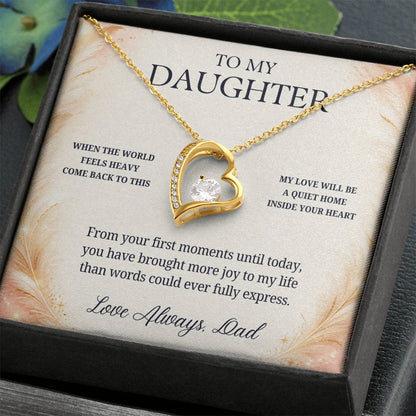 C72 - When The World Feels Heavy Remember You Will Always Have A Place In Dad’s Heart - Forever Love Necklace