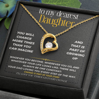 S222 - I’ll Love You Through Every Change – Forever Love Necklace From Dad