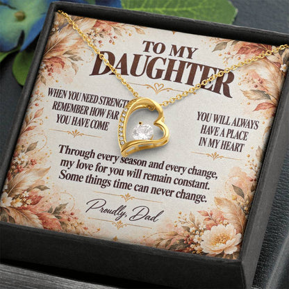 C358 - When You Need Strength Remember You Come From A Love That Never Gives Up On You - Forever Love Necklace