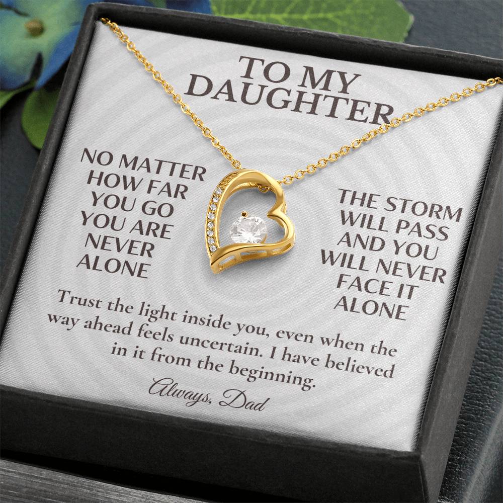 C130 - Whenever You Look Back Know There Has Always Been A Dad Proudly Standing Behind You - Forever Love Necklace